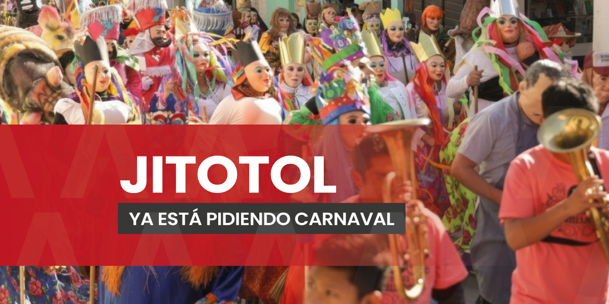 Jitotol ya está listo para su carnaval tradicional