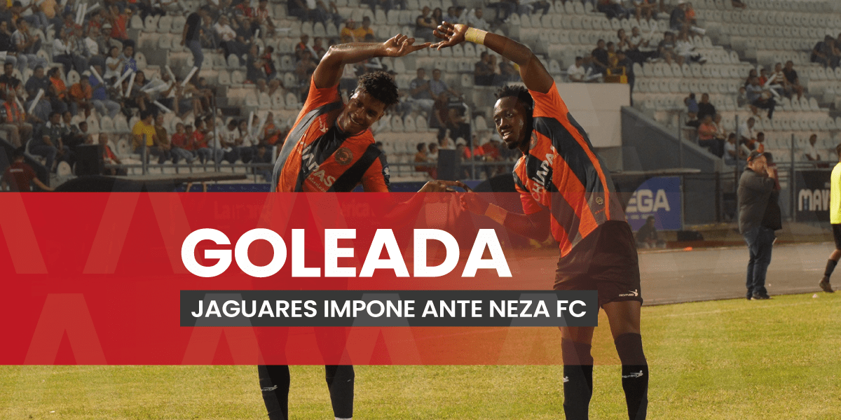 Jaguares FC golea 6-1 a Neza en el Víctor Manuel Reyna
