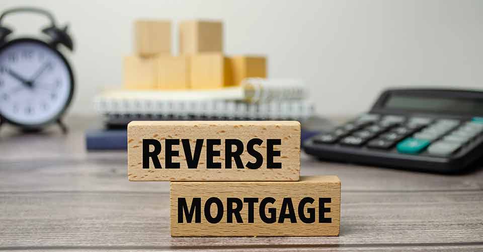 Reverse Mortgages