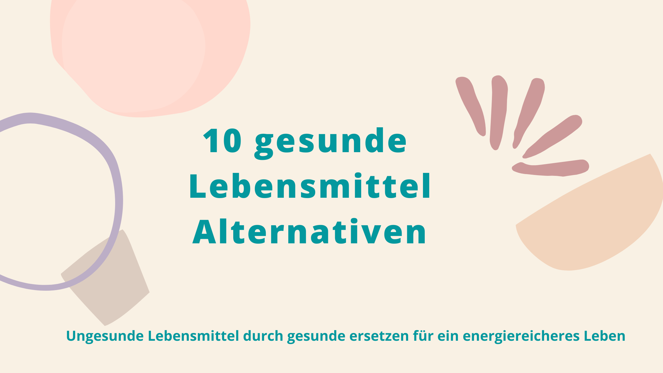 Gesund Einkaufen: ersetze diese 10 ungesunde Lebensmittel durch gesunde