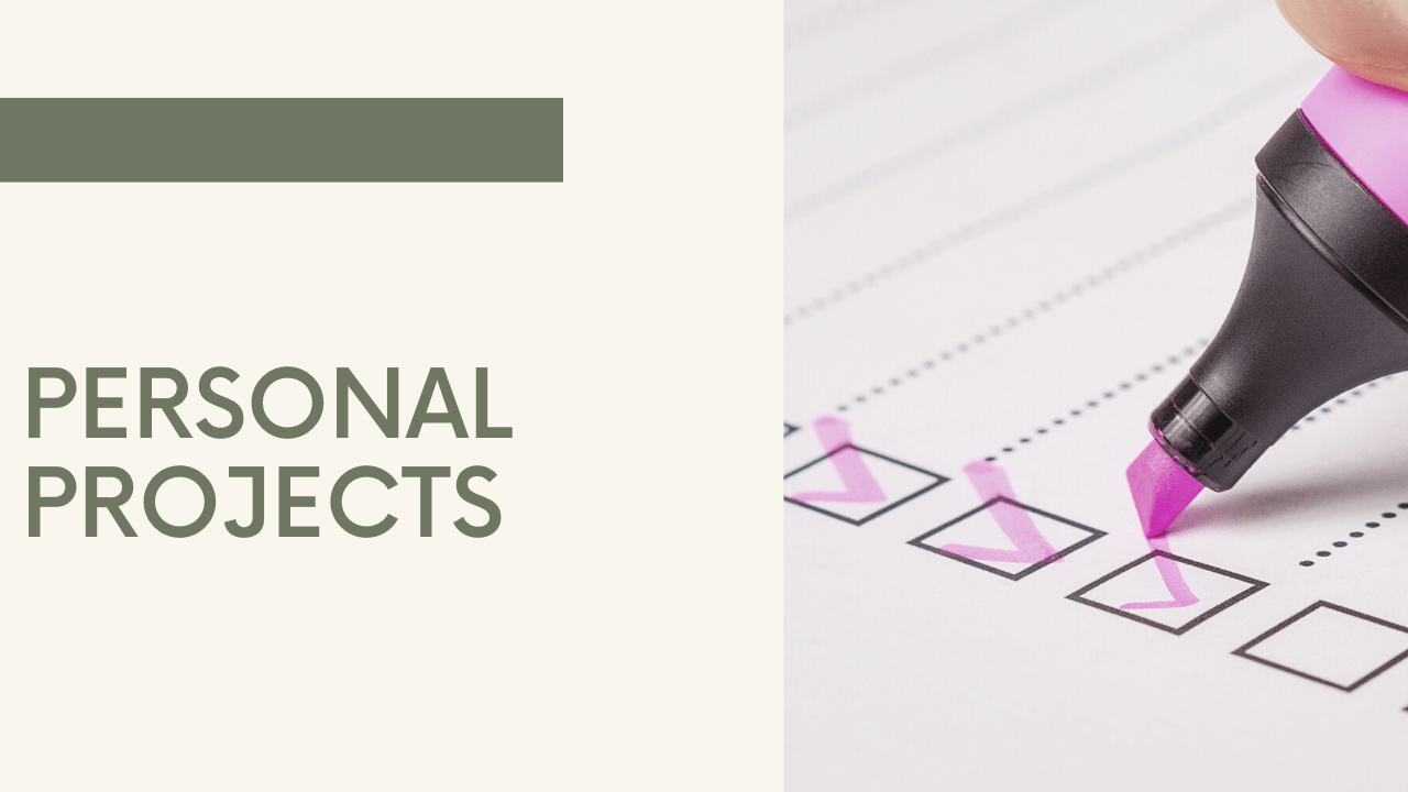 personal projects