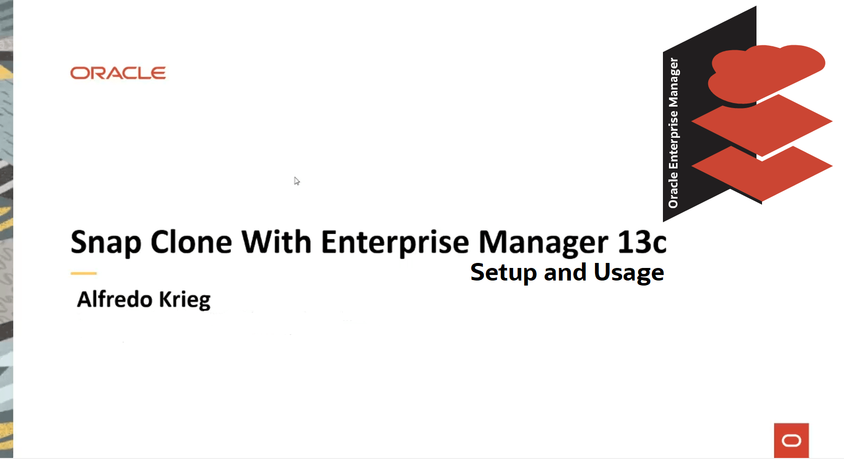 Oracle Enterprise Manager 13c Snap Clone Demo