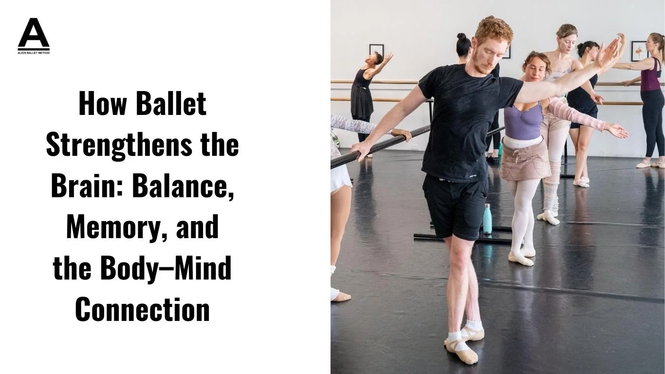 Ballet Strengthens the Brain