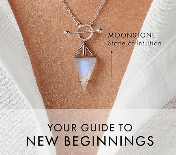 Close-up of a person wearing a silver necklace with a moonstone pendant, labeled 'Moonstone: Stone of Intuition', against a light-colored shirt backdrop. The text below reads 'Your Guide to New Beginnings'.