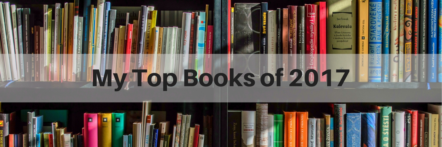 My Top Books of 2017