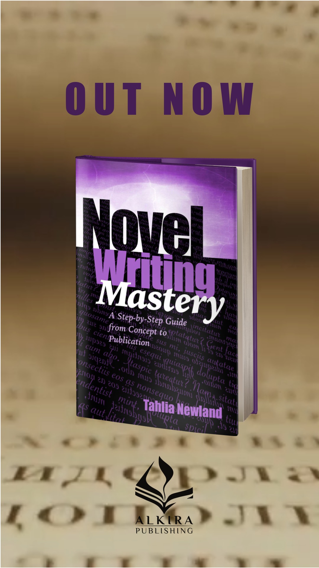 New Book Release – Novel Writing Mastery: Tahlia Newland - Alkira Publishing, image size:1080x1920