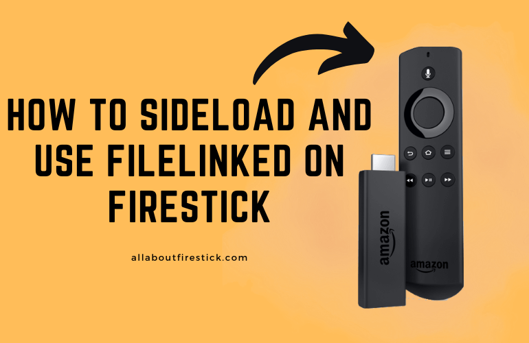 FileLinked on Firestick