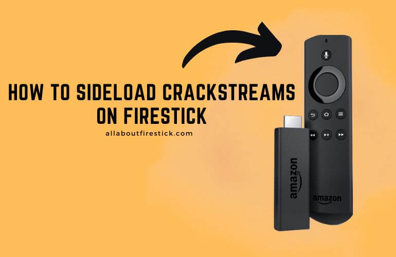 Sideload Crackstreams on Firestick (1)