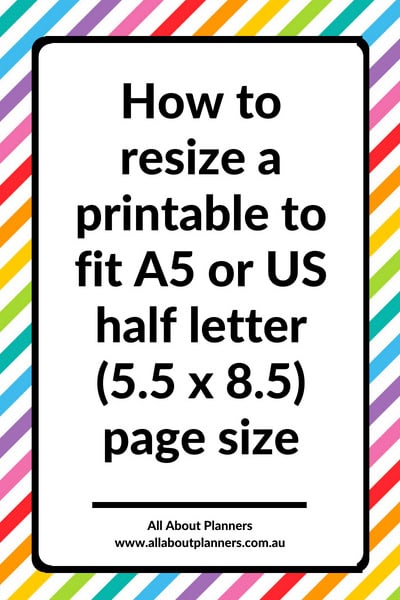 how to resize a printable to fit a5 or us half letter 5 5 x 8 5 page size