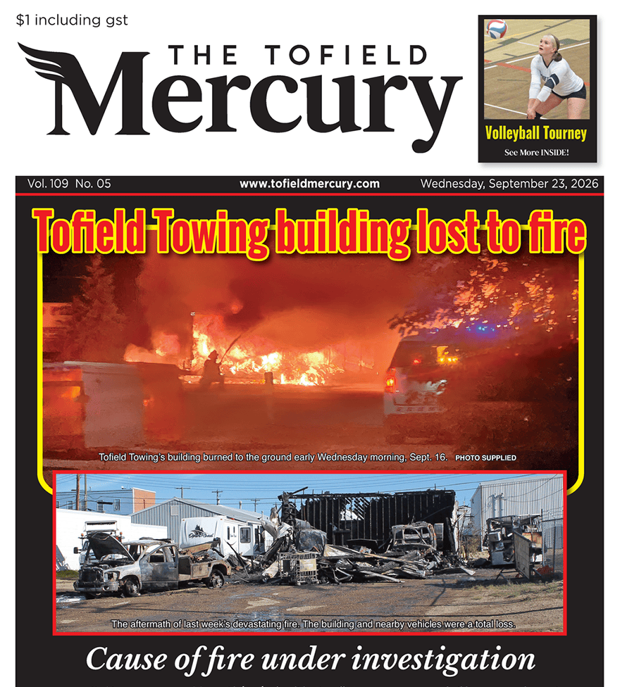 Tofield Towing building lost to fire – Sept 23 Tofield Mercury