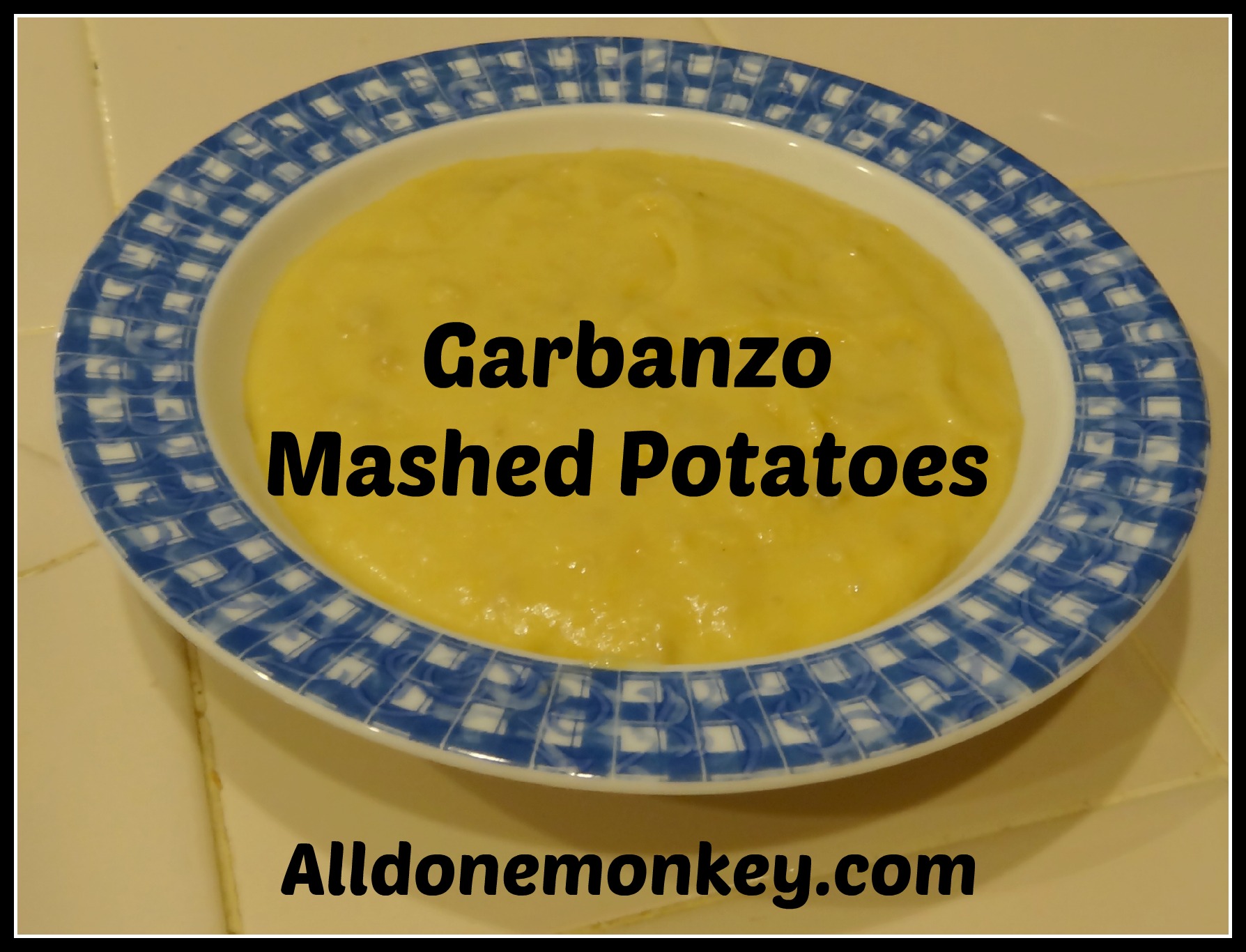 Garbanzo Mashed Potatoes {AllergenFree Diet} All Done Monkey