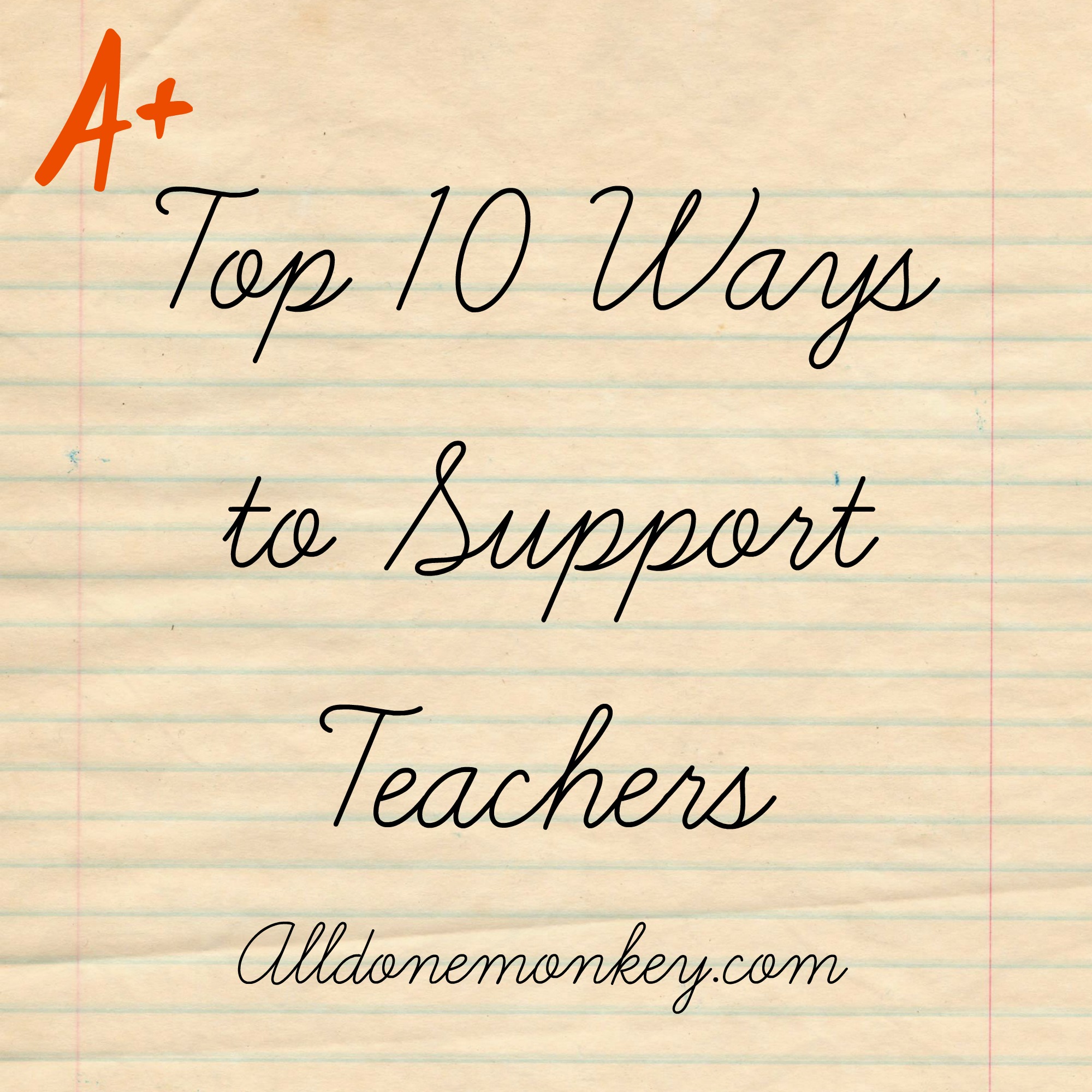 Back to School Top Ten Ways to Support Teachers