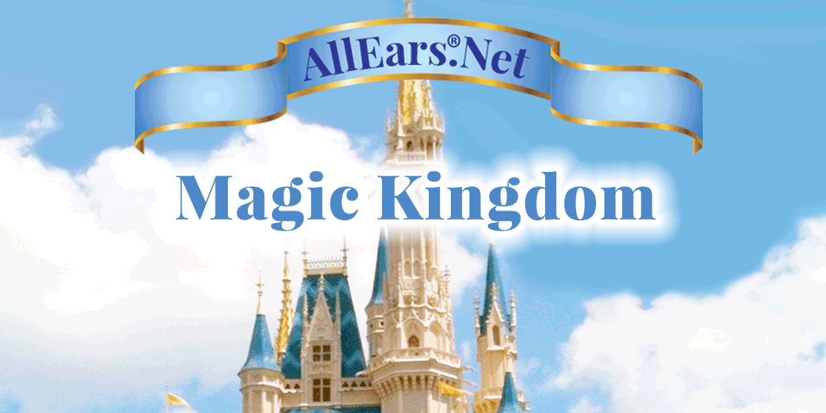 Magic Kingdom Overview Allears Net
