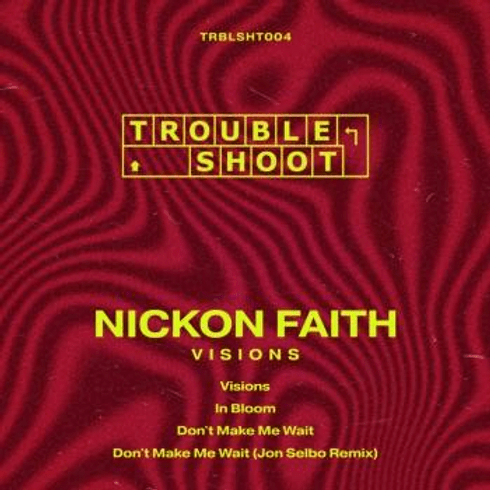 “VISIONS” by Nickon Faith