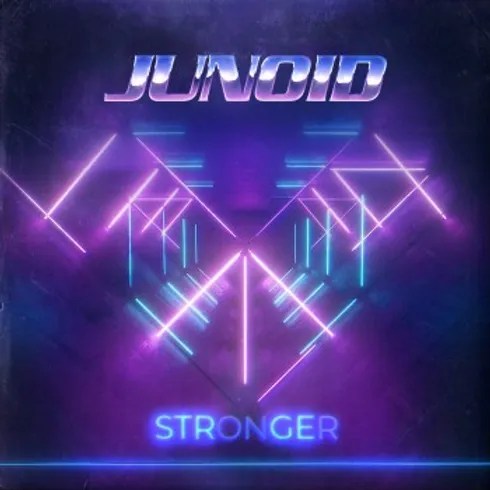 “STRONGER” by Junoid