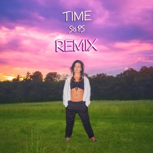 “Time (Remix) by Sis PS: A Resonant Musical Journey Through Resilience and Hope”