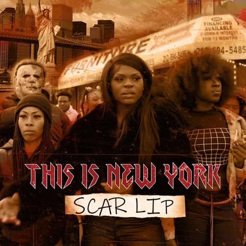 Scar Lip – This is New York