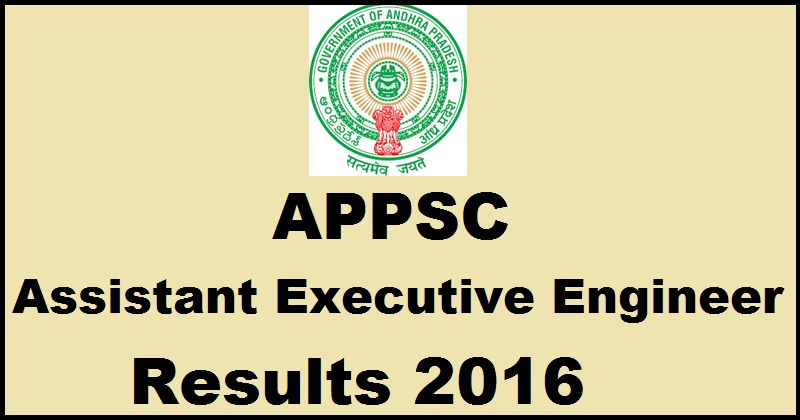 Appsc Aee Results 2016 For Assistant Executive Engineer To