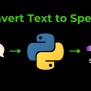How To Convert Text To Speech In Python – Allinpython.com