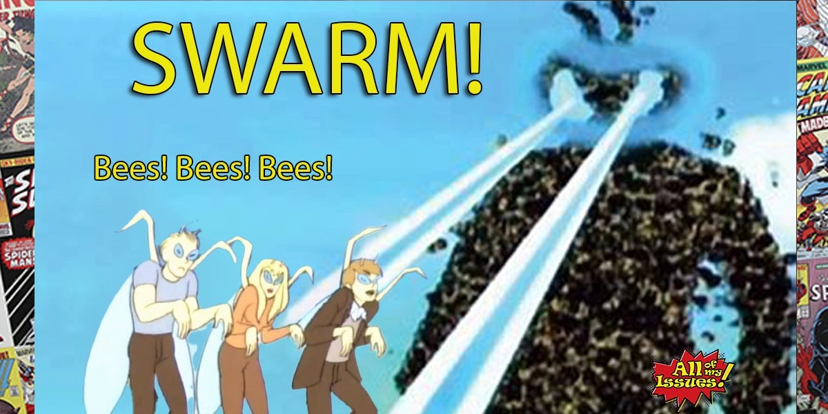 Swarm! Bees! Bees! Bees!
