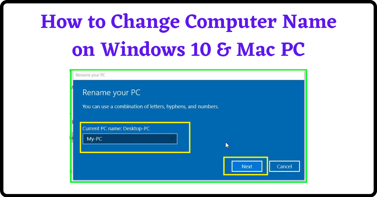 How to Change Computer Name on Windows 10 and Mac