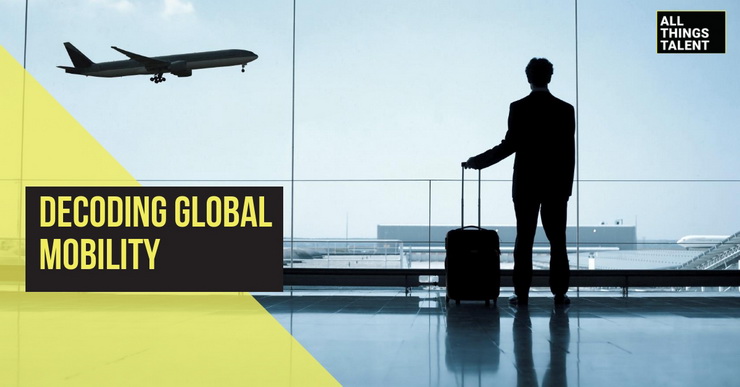 Decoding Global Mobility – “Three Ps” Might Help!