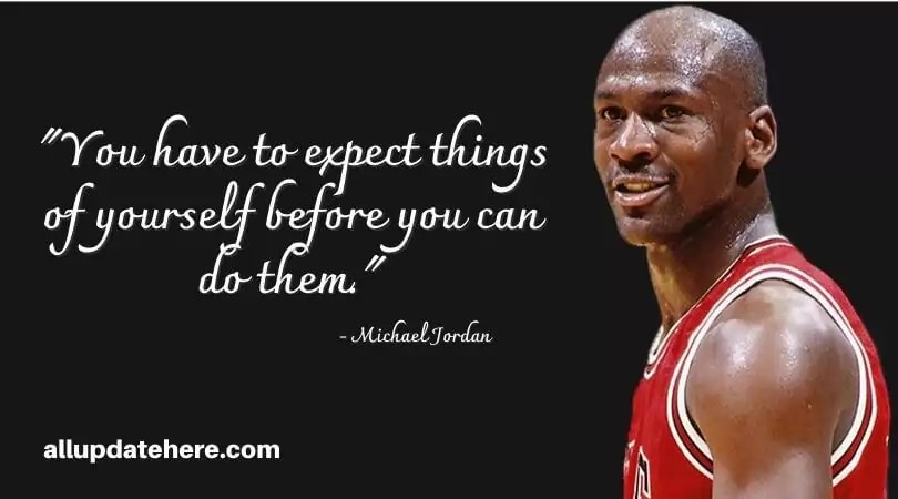 'i've missed more than 9000 shots in my career. Michael Jordan Quotes About Hard Work Life Goals Practice Funny