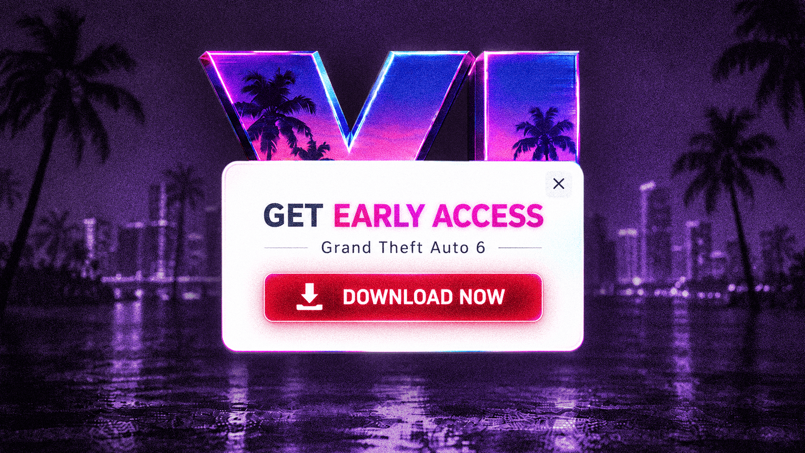 Fake GTA 6 early access download popup illustrating malware and brand impersonation scams