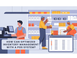 How Can Optimized Inventory Management With A Pos System Merak Tech