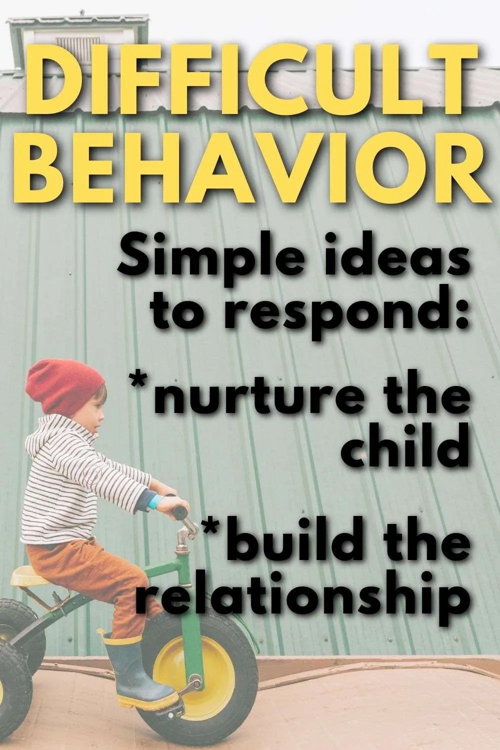 boy on tricycle text overlay ideas to respond to child's difficult behavior