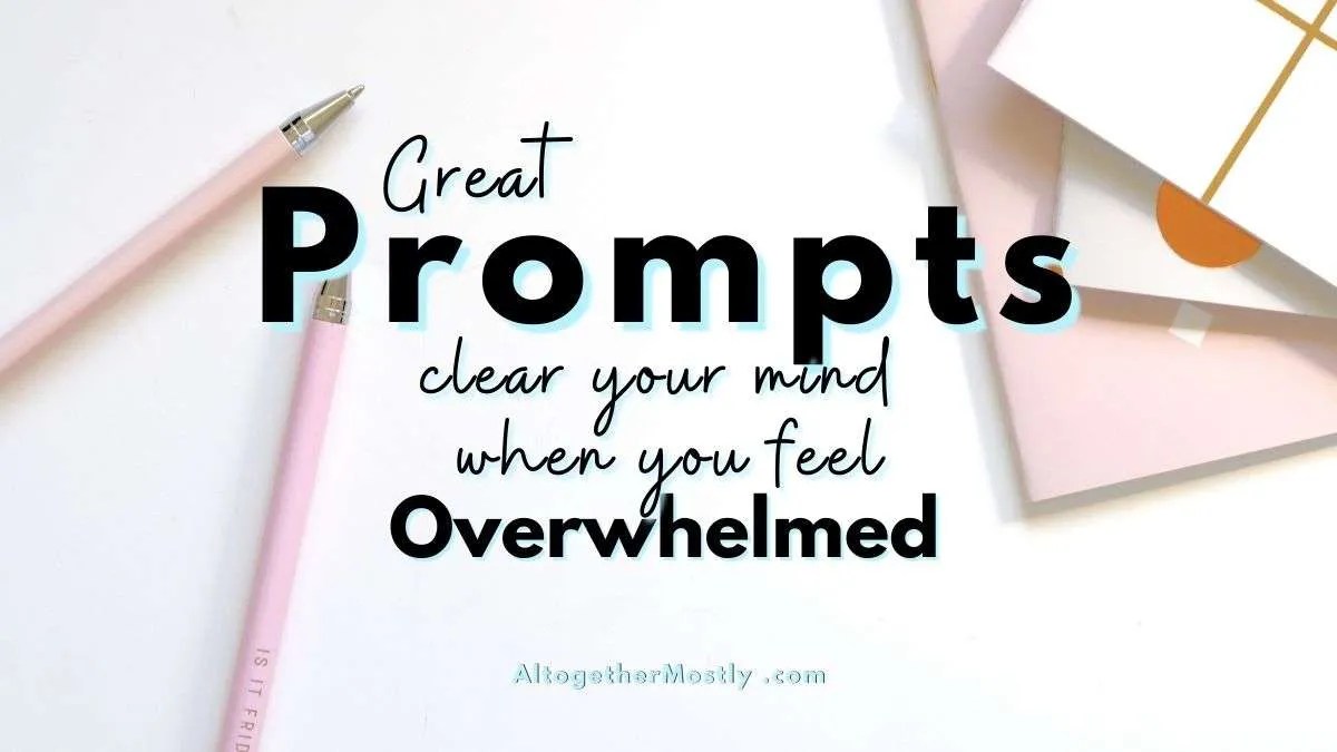 prompts to clear your mind