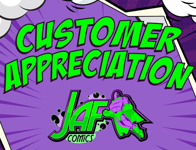 JAF Comics Customer Appreciation Day