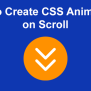 How To Create CSS Animations On Scroll [With Examples] - Alvaro Trigo's ...