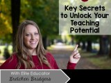 3 Keys To Unlock Your Teaching Potential Pd Teacher Leader Edition