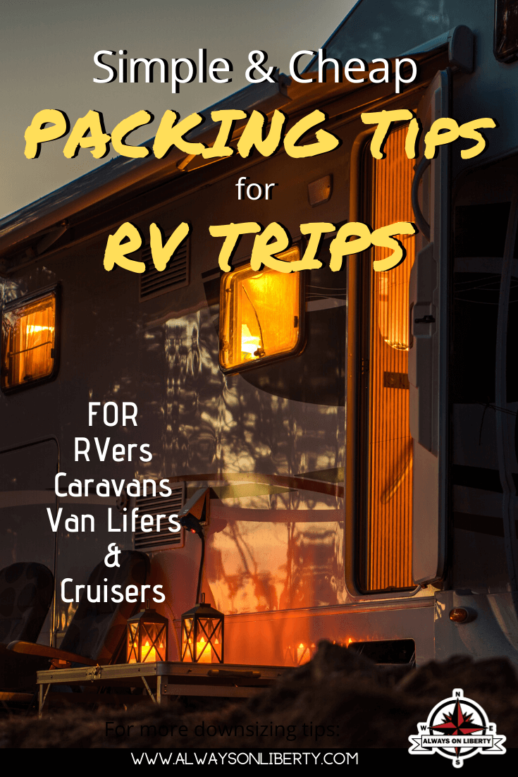 RV Packing Tips for Road Travel - How to Stow Your Stuff!