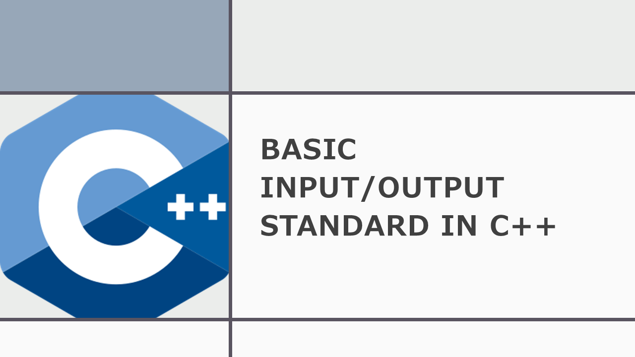 Input and Output in C++