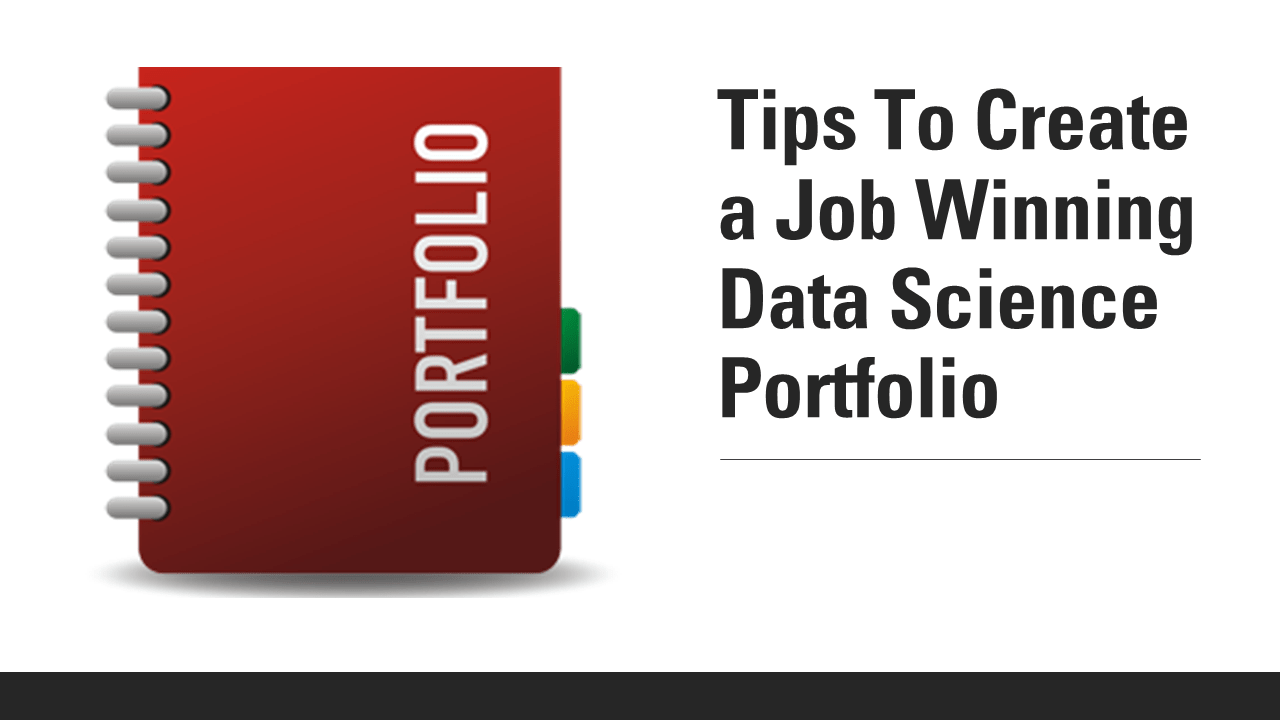How To Create a Data Science Portfolio?