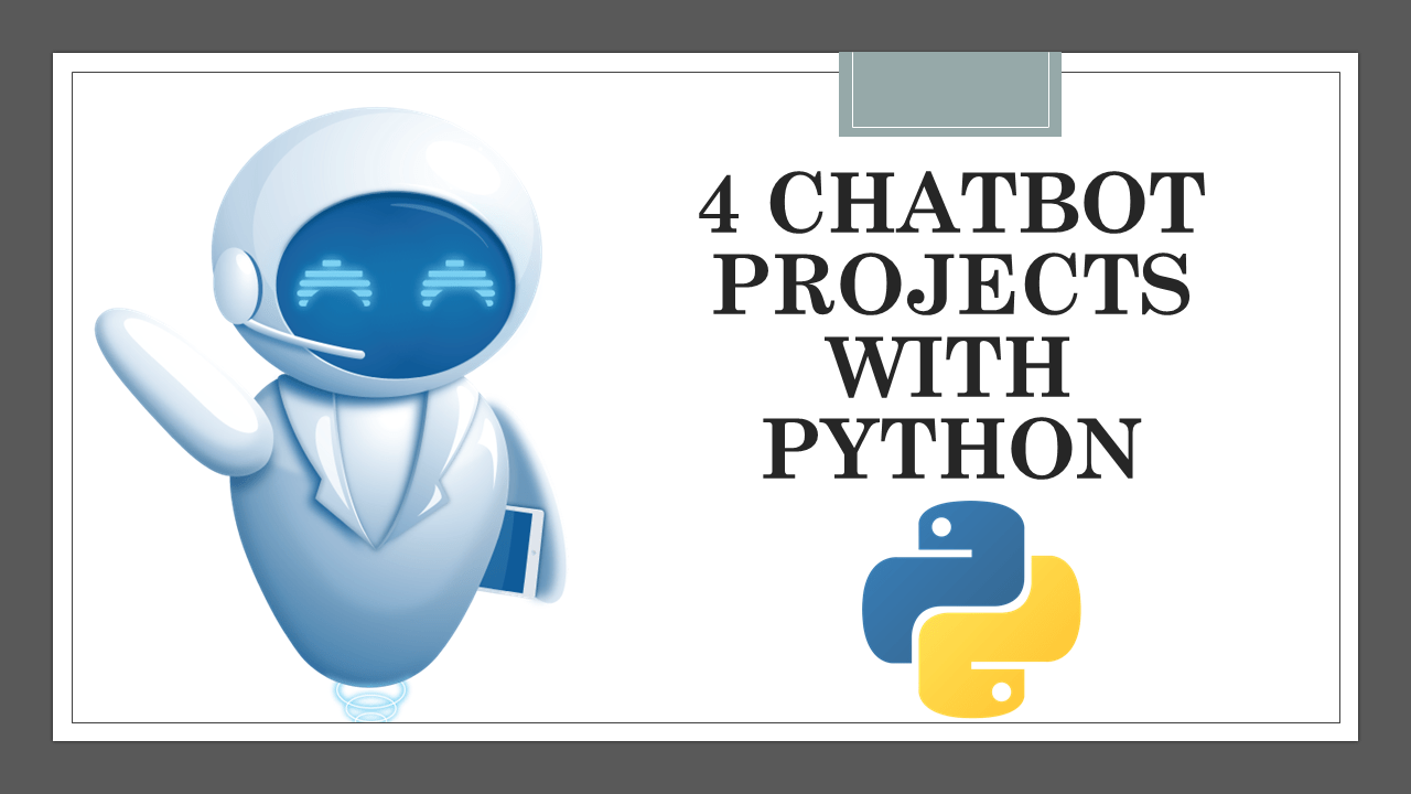 Chatbot Projects with Python