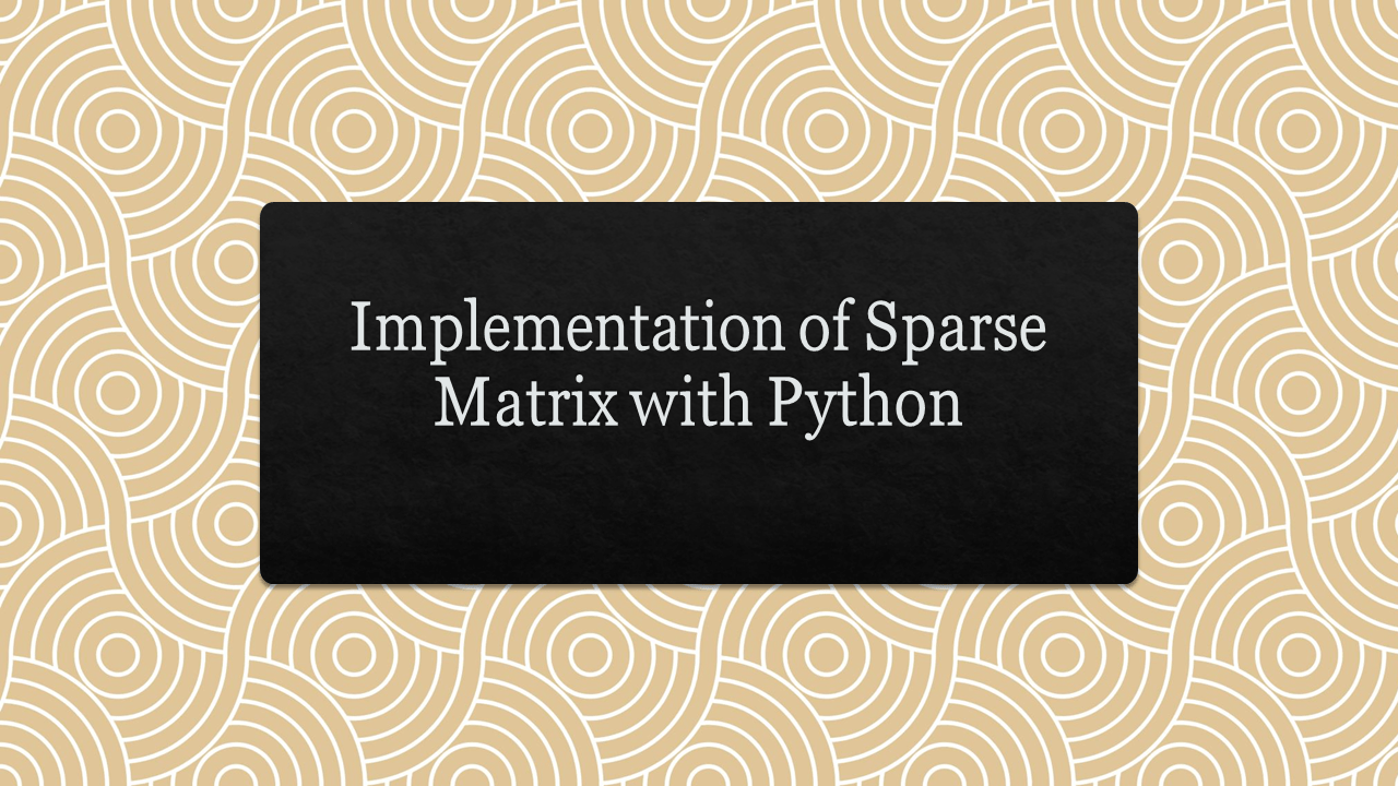 Sparse Matrix with Python