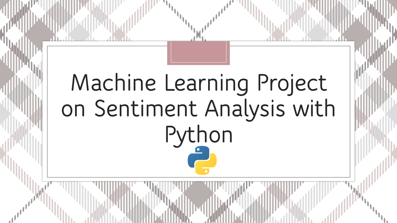 Sentiment Analysis with Python