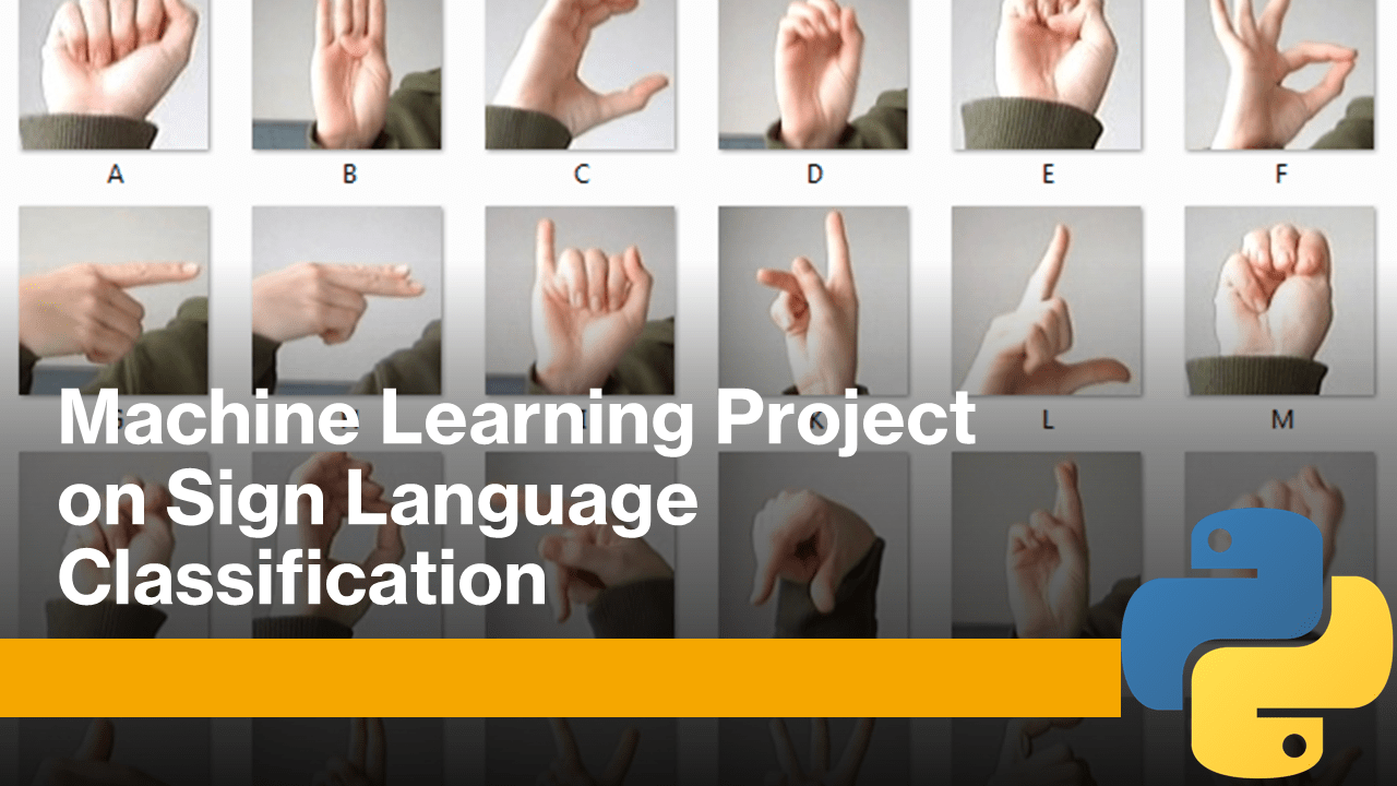 Sign Language Classification with Python