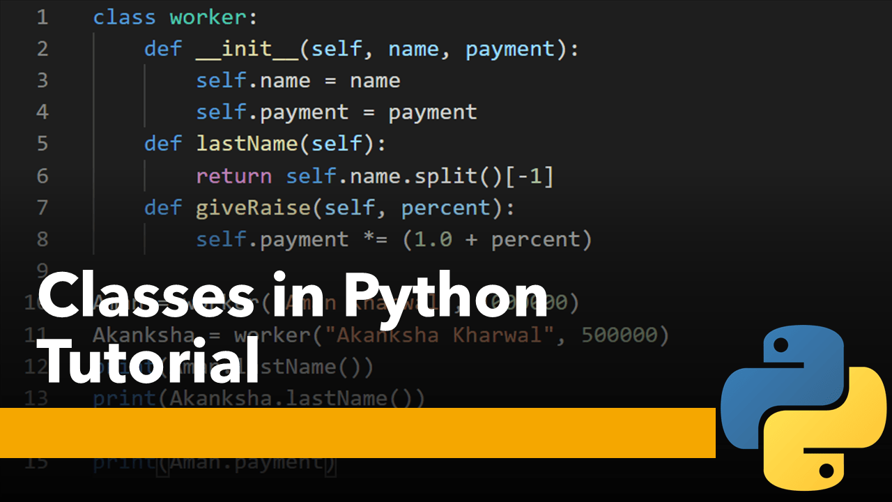 Python Classes Tutorial