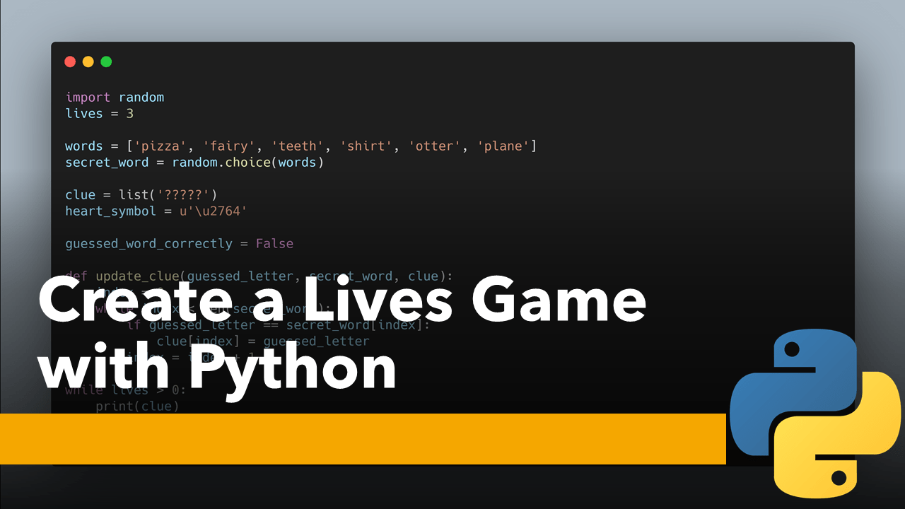 Lives Game with Python