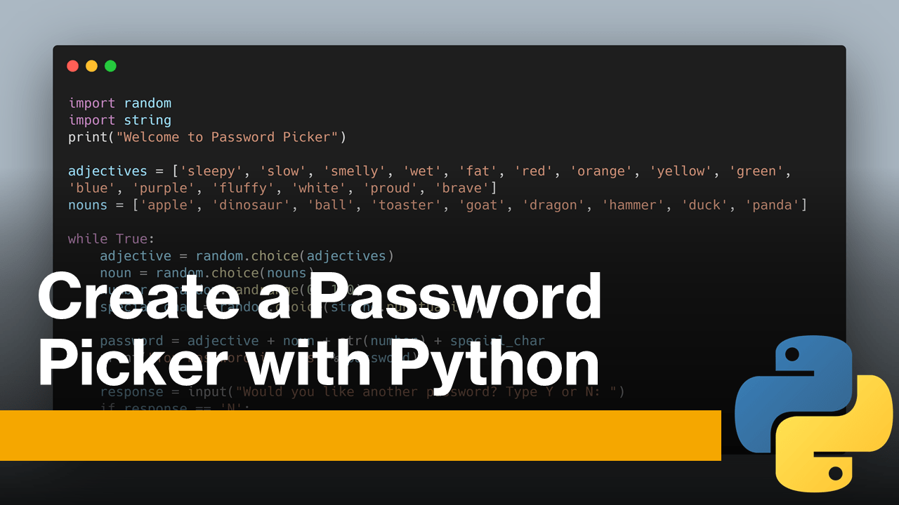 Password Picker with Python