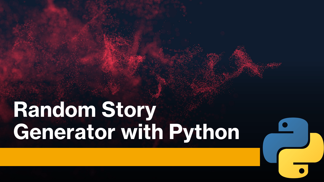 Story Generator with Python