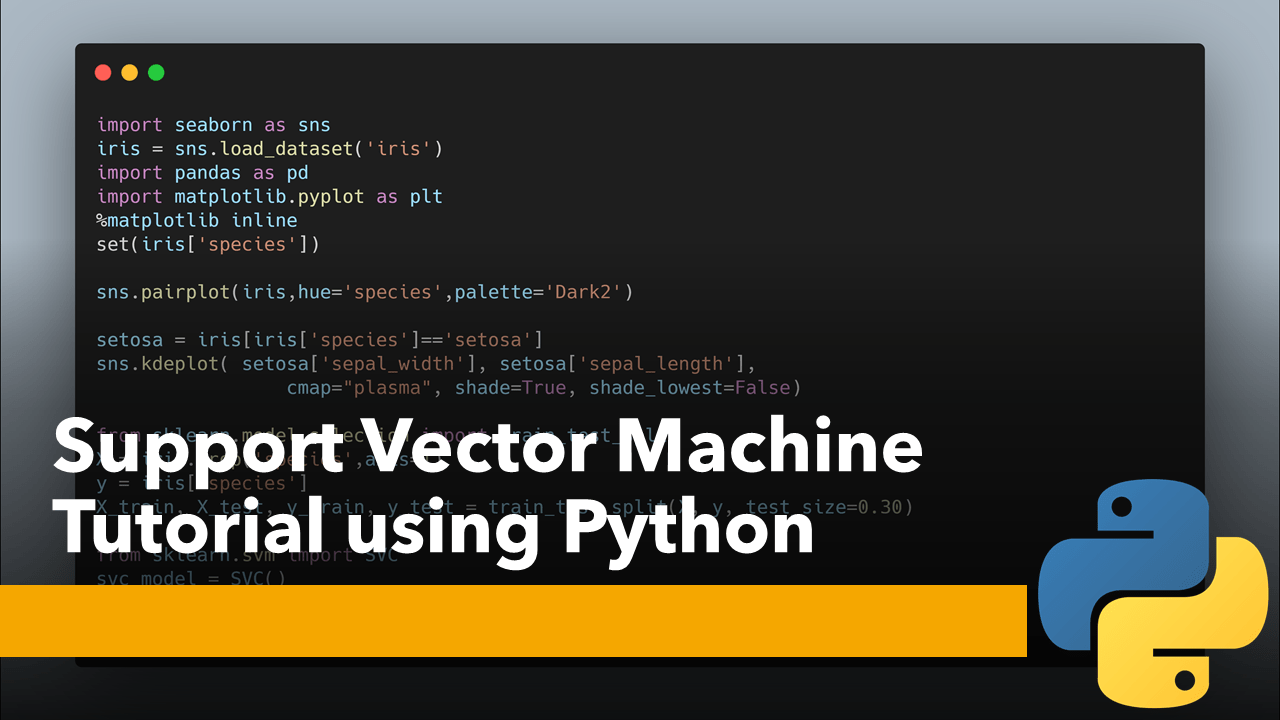 Support Vector Machine Tutorial using Python