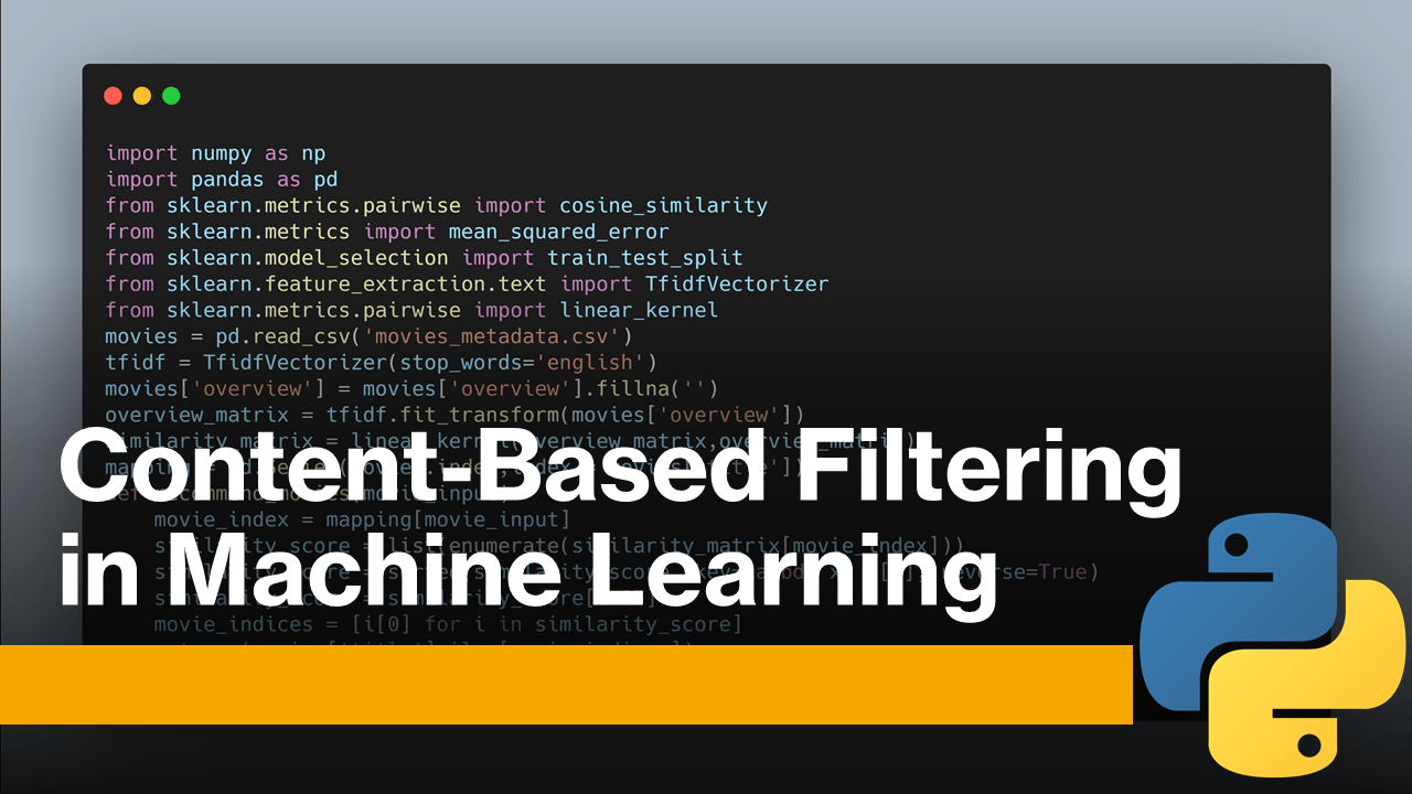 Content-Based Filtering in Machine Learning