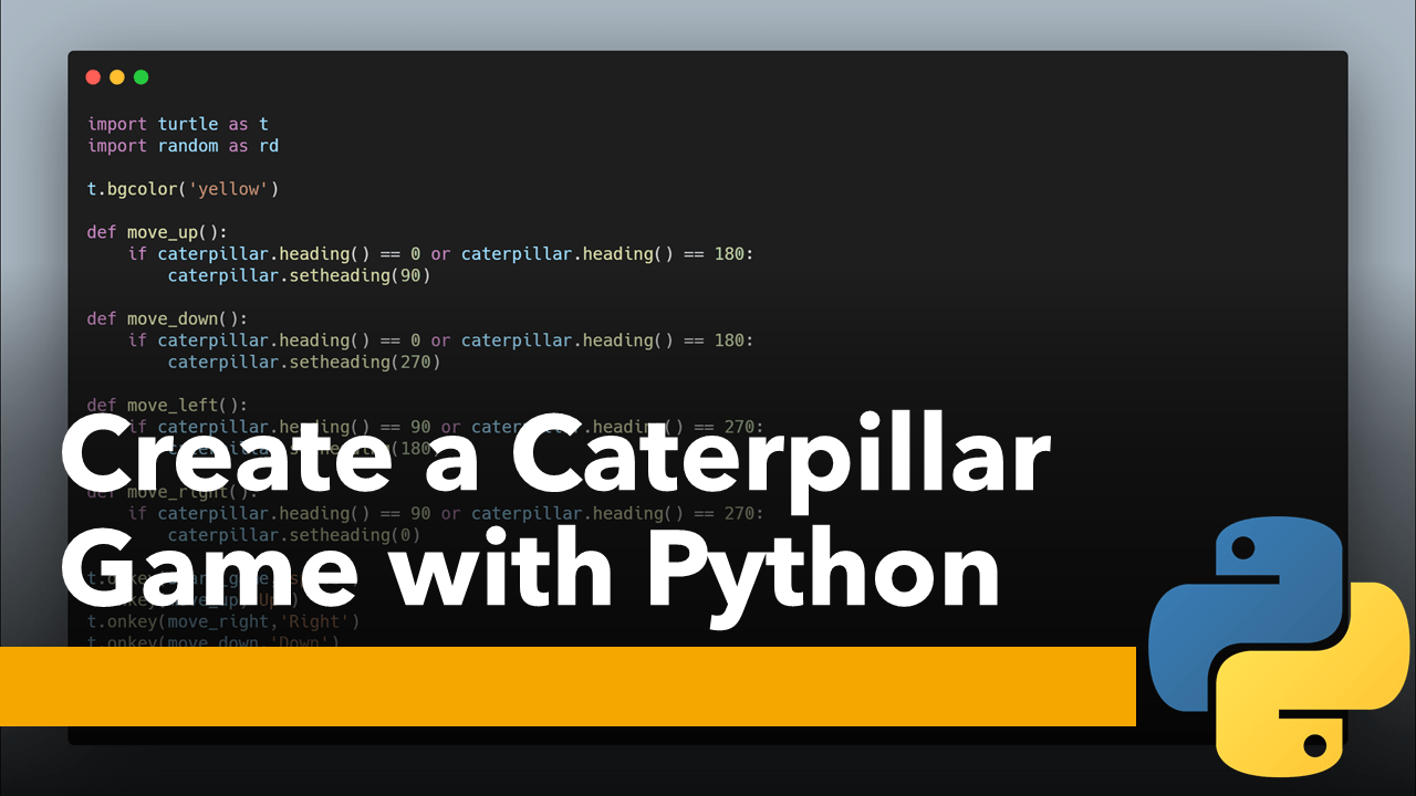 Caterpillar Game with Python
