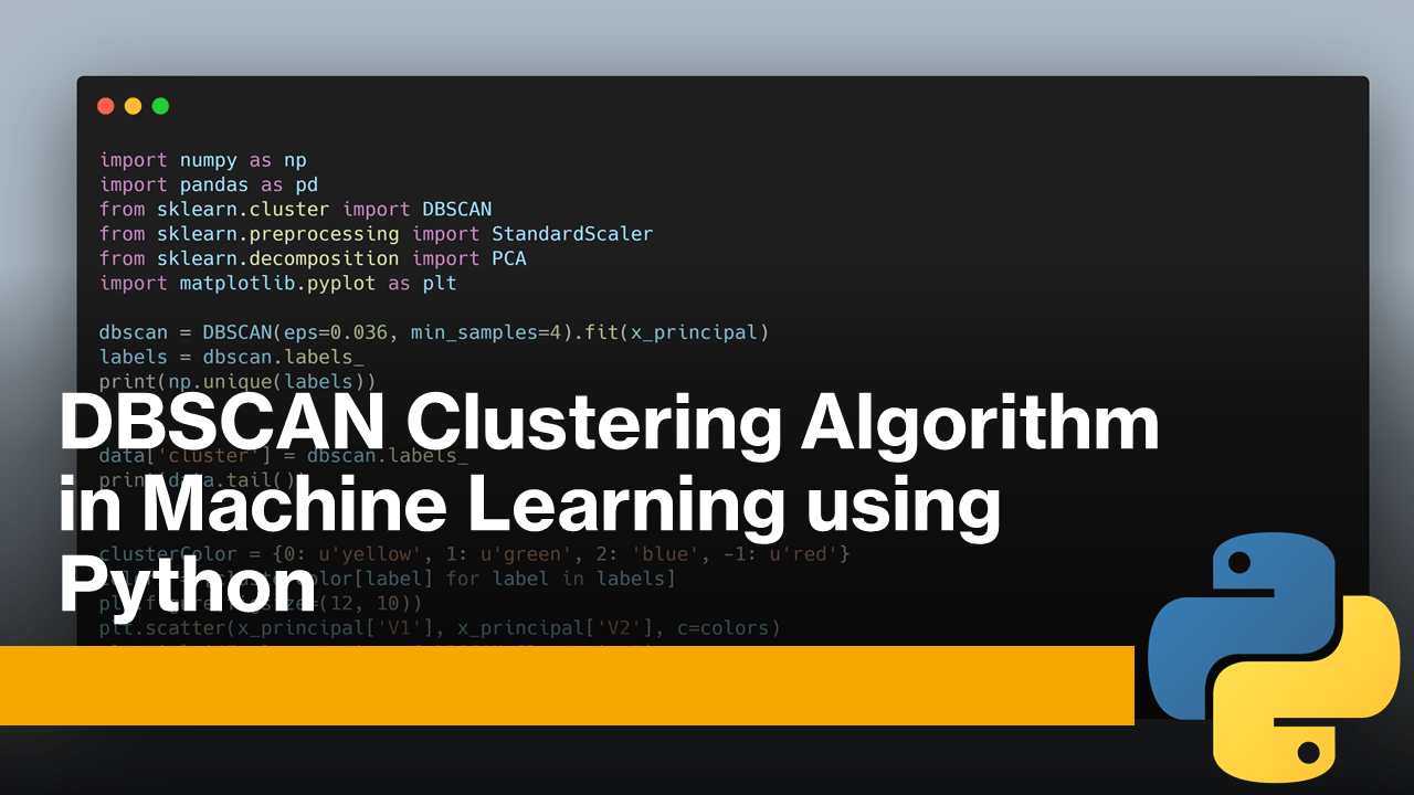 DBSCAN Clustering in Machine Learning