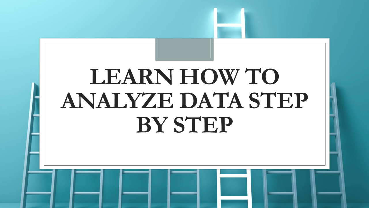How to Analyze Data
